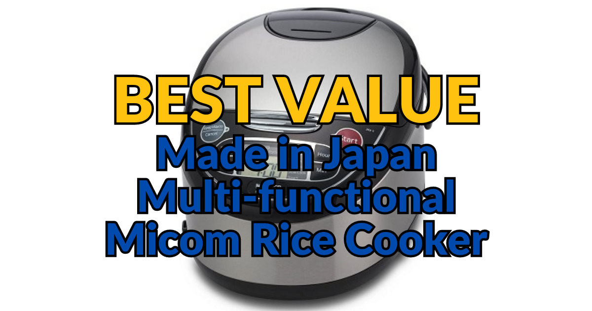 The Complete Guide To Japanese Rice Cookers Review Tiger Jax T U K